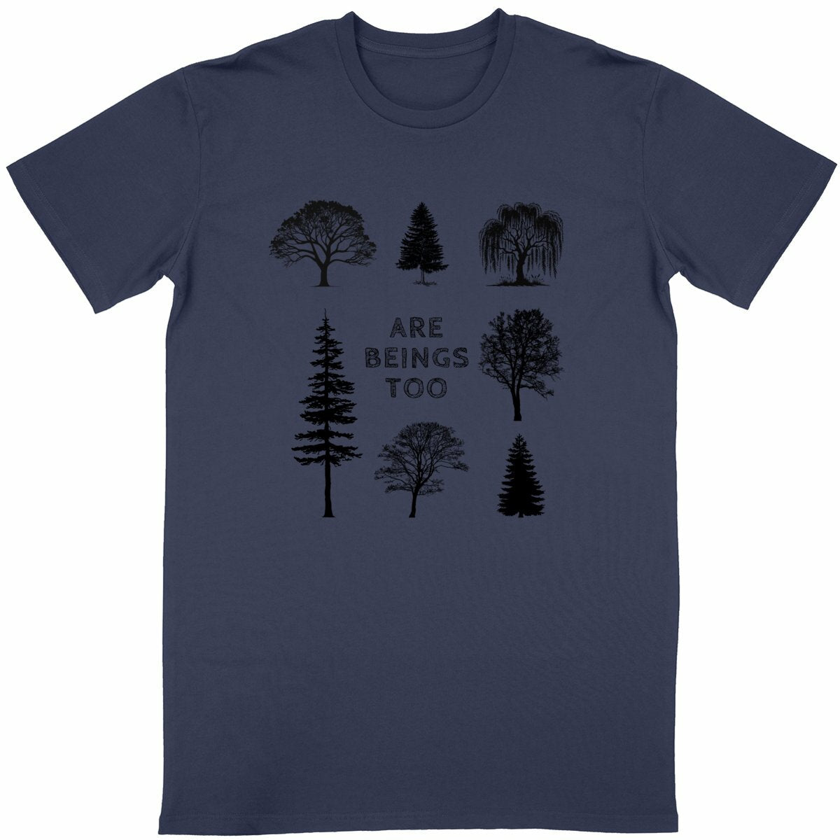All Trees Are Beings Too, Just Like Me and You