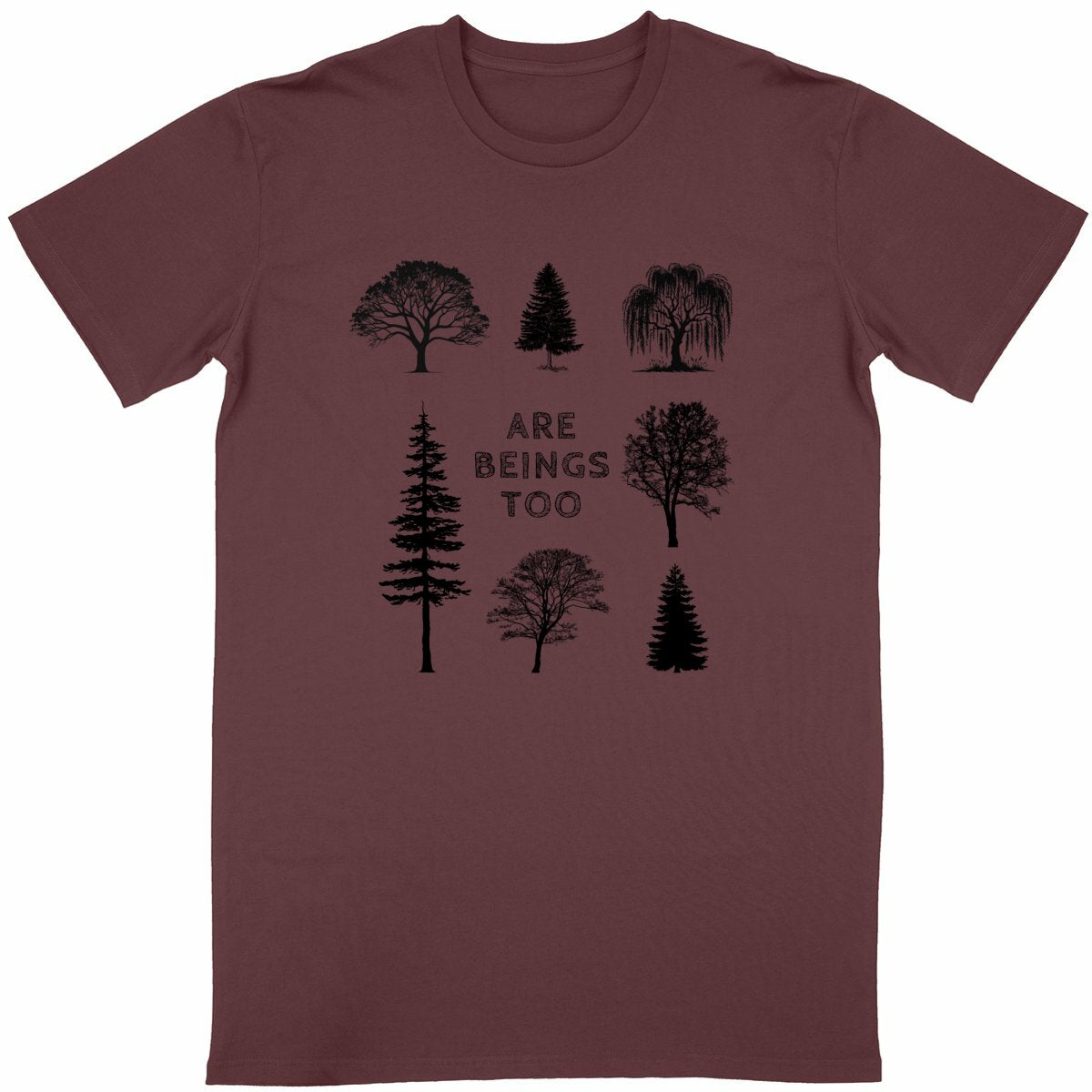 All Trees Are Beings Too, Just Like Me and You
